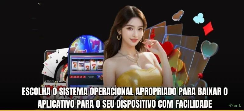 99bet: Transforme Sua Jogatina com Novas Atualizações Imperdíveis!